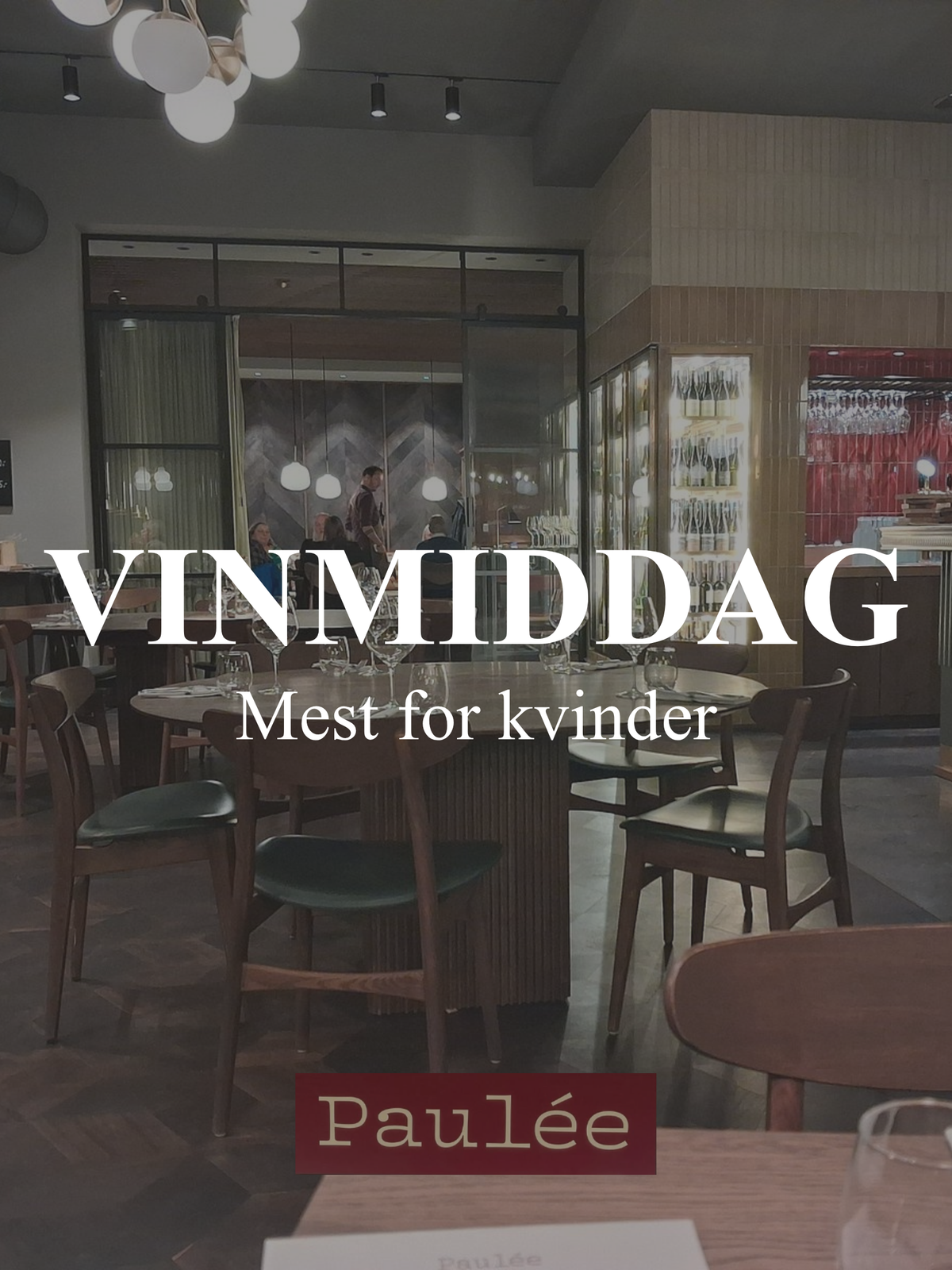Vinens ABC vinmiddag - mest for kvinder på Bistro Paulée - 04/03/27