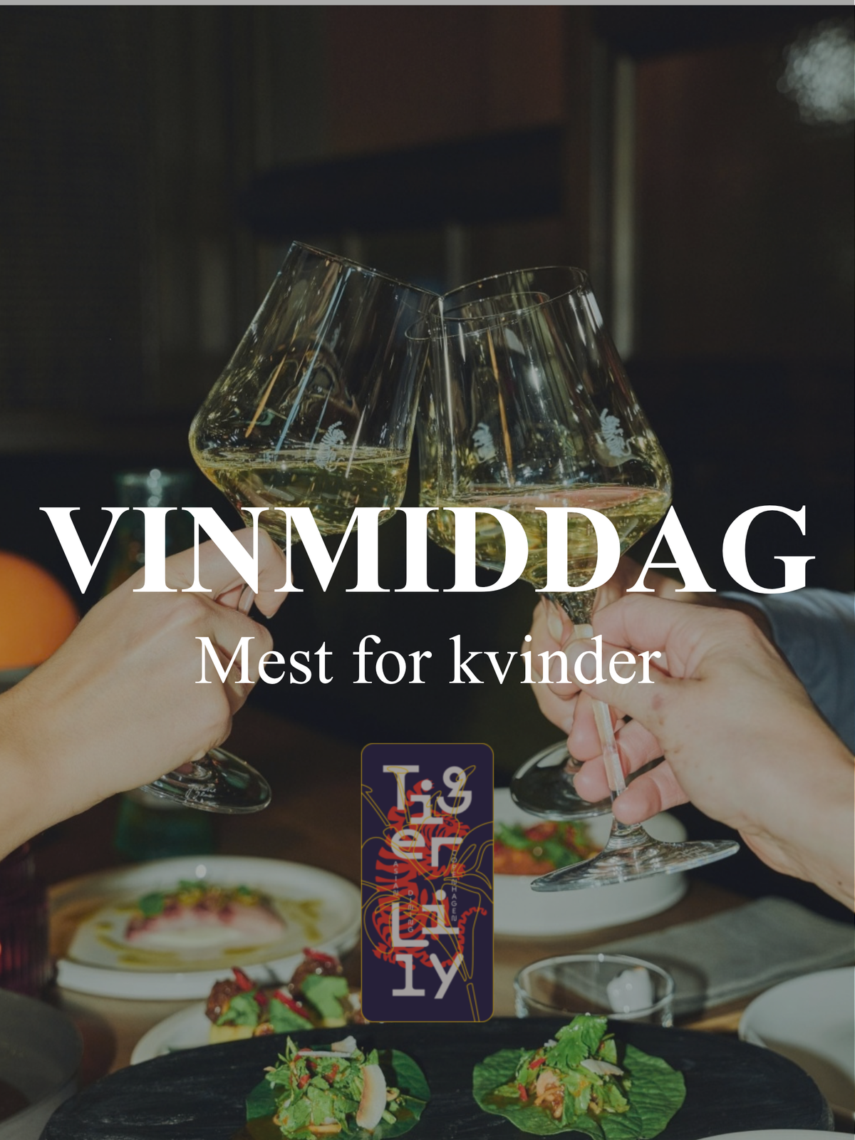 Frankrig mod verden vinmiddag - mest for kvinder på Tiger Lily - 29/10 2026